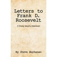 thumbnail image 1 of Letters to Frank D. Roosevelt: A Shorty Stevens Adventure, (Paperback), 1 of 1