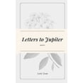 thumbnail image 1 of Letters to Jupiter (Paperback), 1 of 1
