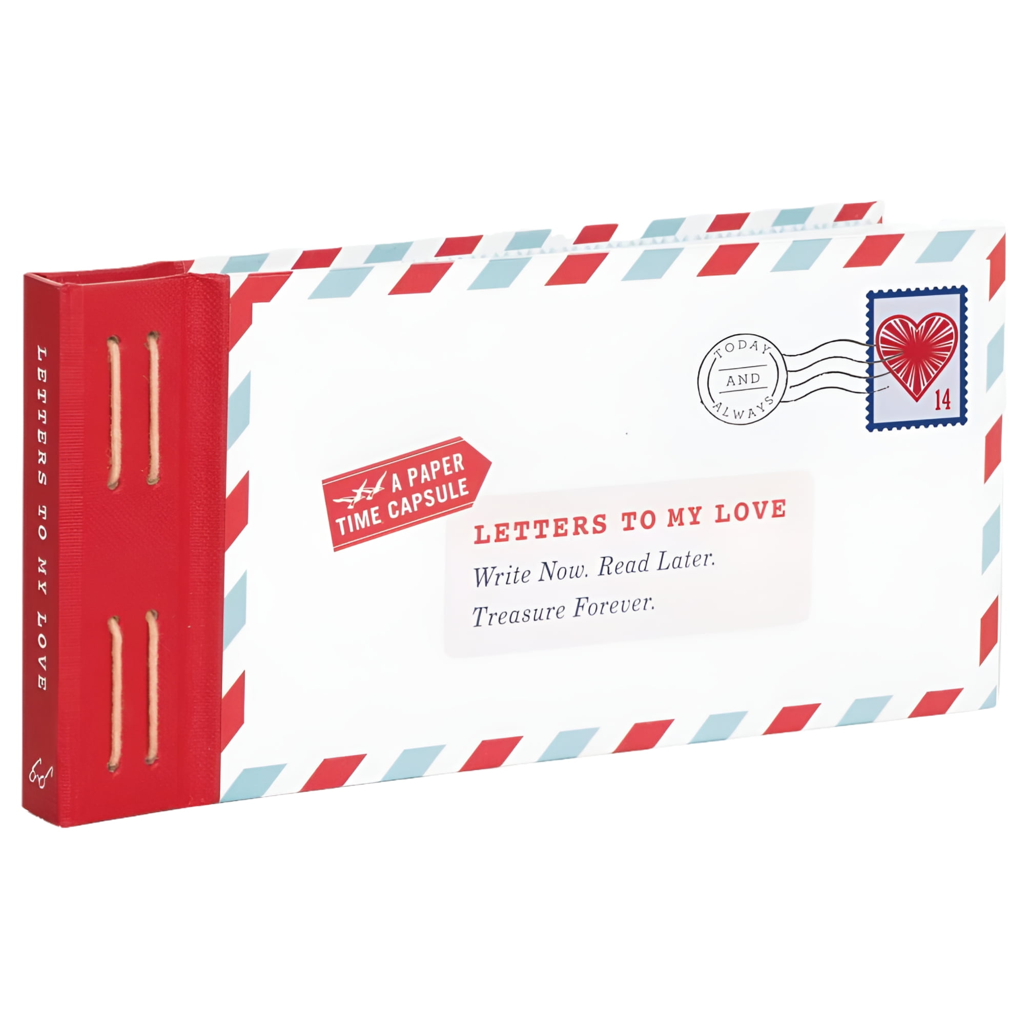 Letters to: Letters to My Love : Write Now. Read Later