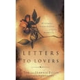 thumbnail image 1 of Pre-Owned Letters to Lovers: Wisdom for Every Season of Your Marriage (Paperback) 0805426698 9780805426694, 1 of 1