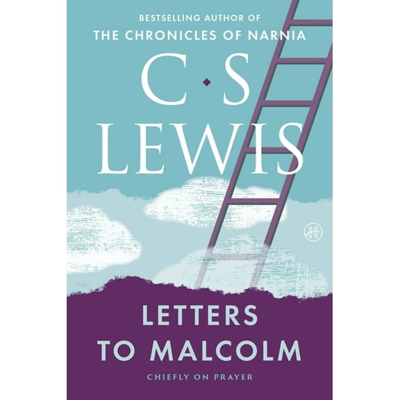 Letters to Malcolm, Chiefly on Prayer, (Paperback)