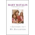 thumbnail image 1 of Letters to My Daughters, (Paperback), 1 of 1