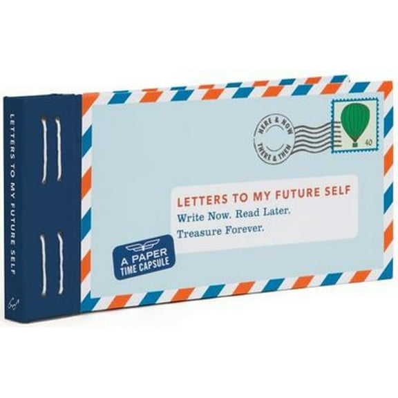 Pre-Owned Letters to My Future Self: Write Now. Read Later. Treasure Forever. (Misc.) 1452125376 9781452125374