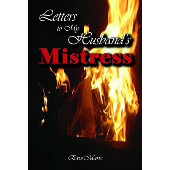 Pre-Owned Letters to My Husband's Mistress Paperback