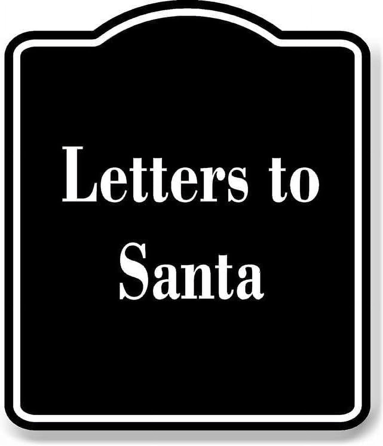 Sanata Sign Letters to Santa BLACK Aluminum Composite Sign 8.5''x10'' - Walmart.com