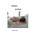 thumbnail image 1 of Letters to Sian, (Paperback), 1 of 1