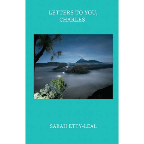 Letters to You, Charles., (Paperback)