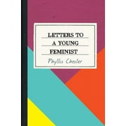 Letters to a Young Feminist (Paperback)
