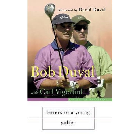 Letters to a Young Golfer