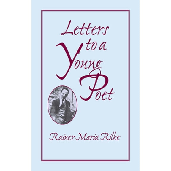 Pre-Owned Letters to a Young Poet (Paperback) 0486422453 9780486422459