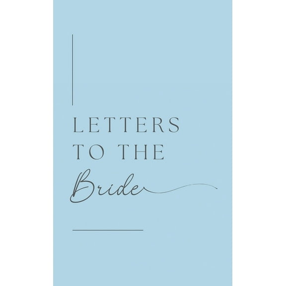 Letters to the Bride (Hardback), (Hardcover)