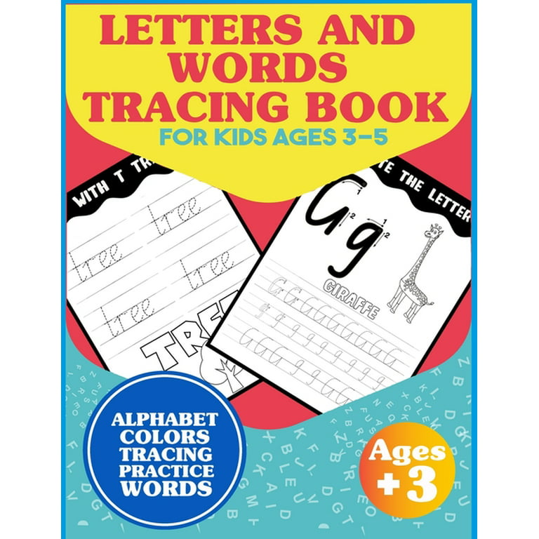 https://i5.walmartimages.com/seo/Letters-words-tracing-book-kids-ages-3-5-Alphabet-Words-Workbook-Letter-Tracing-Books-Kids-Kindergarten-Ages-3-5-colors-alphabet-Paperback-9798589351_a8d6bf57-656b-4e97-aaf2-814443e6829a.027e1baf314914118336ac99b1b9256e.jpeg?odnHeight=768&odnWidth=768&odnBg=FFFFFF