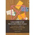 thumbnail image 1 of Letterworlds in Late Nineteenth-Century France: The Epistolary Culture of MallarmÃ©, Morisot, Van Gogh, CÃ©zanne, and Zola, (Hardcover), 1 of 1