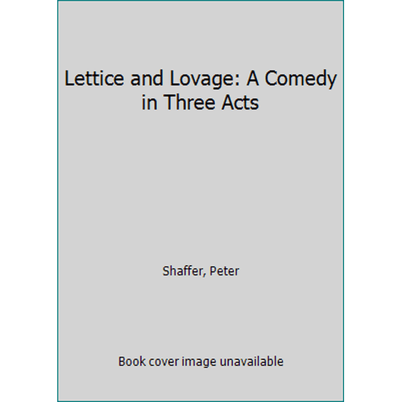 Pre-Owned Lettice and Lovage: A Comedy in Three Acts (Paperback) 0233983112 9780233983110