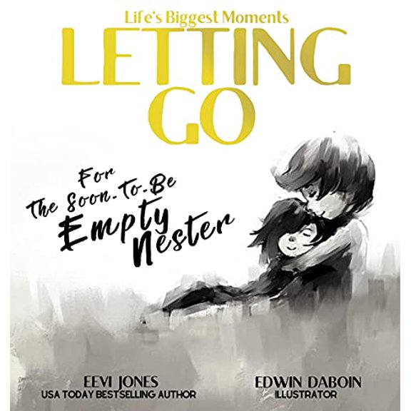 Pre-Owned Letting Go: For The Soon To Be Empty Nester (Life's Biggest Moments) Hardcover