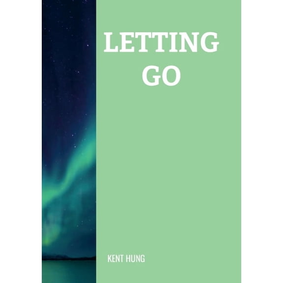 Letting Go, (Paperback)