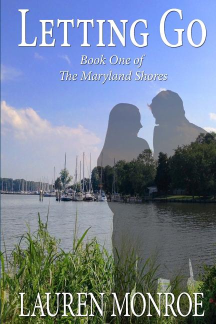 Letting Go: The Maryland Shores