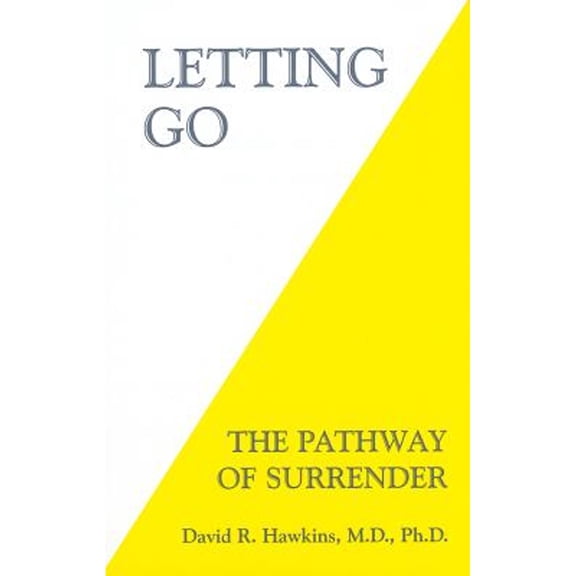 Pre-Owned Letting Go: The Pathway of Surrender (Paperback) 1933885998 9781933885995