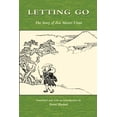 thumbnail image 1 of Letting Go: The Story of Zen Master Tosui, (Paperback), 1 of 1