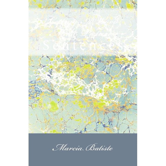Letting A Word Make Pictures: Sentences, (Paperback)