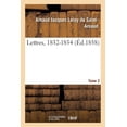thumbnail image 1 of Lettres, 1832-1854 - Tome 2 (Paperback), 1 of 1