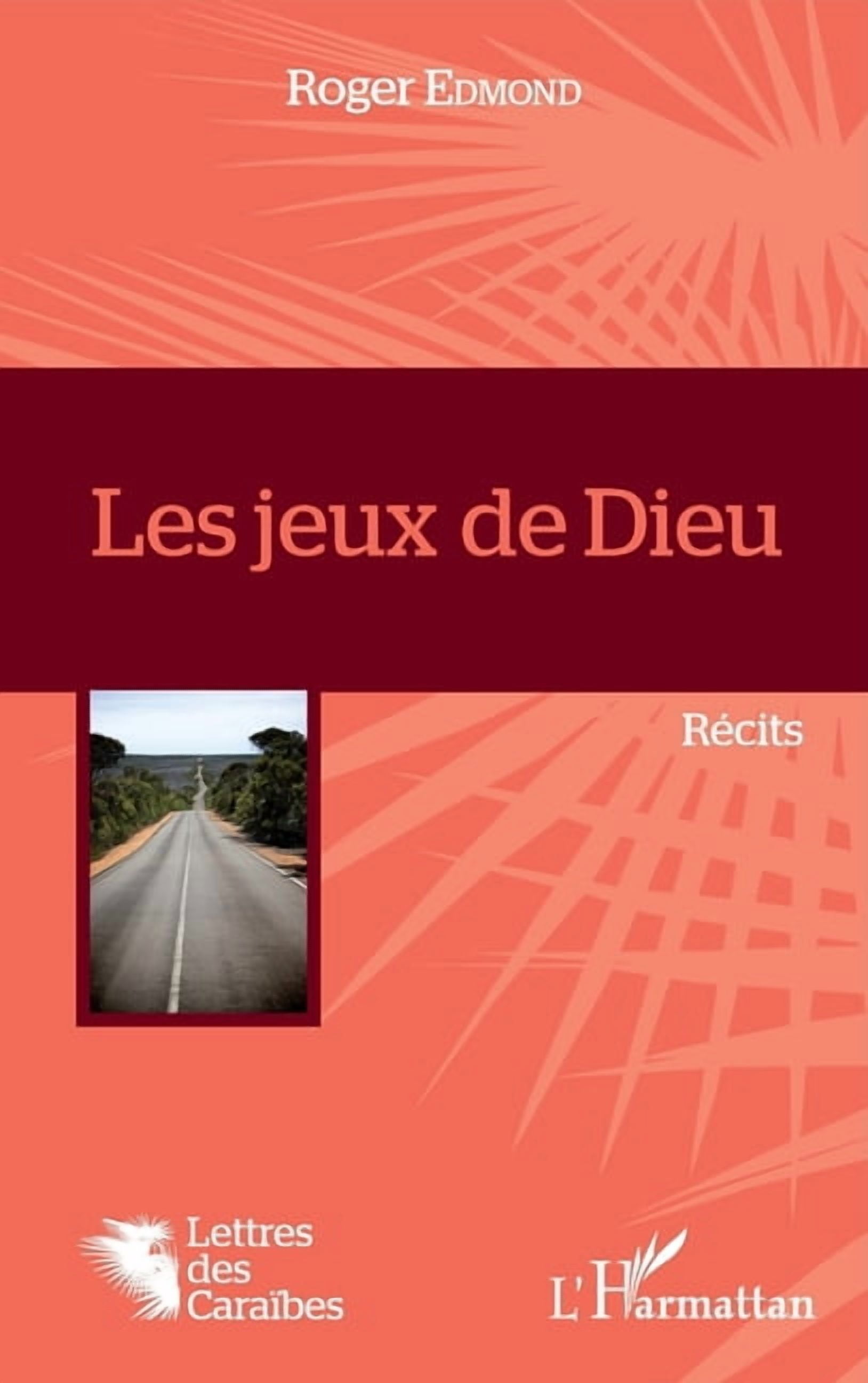 Lettres Des CaraÃ¯bes Les jeux de Dieu: RÃ©cits, (Paperback)
