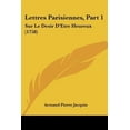 thumbnail image 1 of Lettres Parisiennes, Part 1: Sur Le Desir D'Etre Heureux (1758) Paperback, 1 of 1