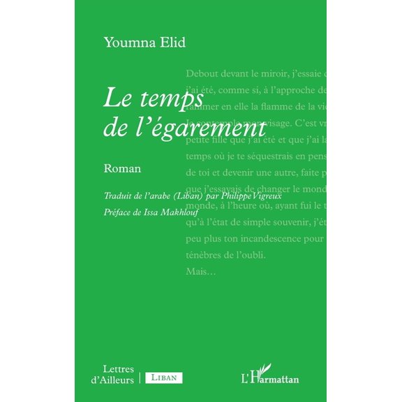 Lettres d'Ailleurs Le temps de l'garement, (Paperback)