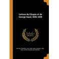 thumbnail image 1 of Lettres de Chopin Et de George Sand, 1836-1839 (Paperback), 1 of 1