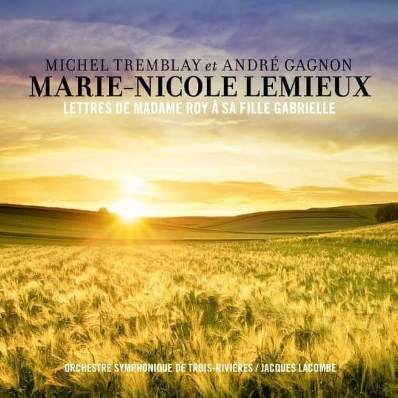 Lettres de Madame Roy a Sa Fille Gabrielle (CD)