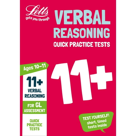 Letts 11+ Success: Letts 11+ Success – 11+ Verbal Reasoning Quick Practice Tests Age 10-11 for the GL Assessment tests (Paperback)
