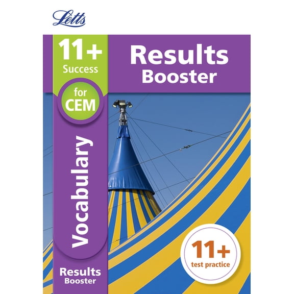 Letts 11+ Success: Letts 11+ Success  11+ Vocabulary Results Booster: for the CEM tests : Targeted Practice Workbook (Paperback)