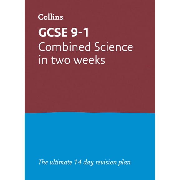Letts GCSE 9-1 Revision Success  GCSE Combined Science In a Week (or Two) (Paperback)