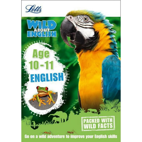 Letts Wild About Learning: Letts Wild About Learning - English Age 10-11 (Paperback)