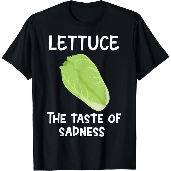 Lettuce The Taste Of Sadness Lettuce T-Shirt100% cotton