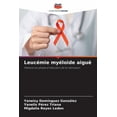 thumbnail image 1 of LeucÃ©mie myÃ©loÃ¯de aiguÃ«, (Paperback), 1 of 1
