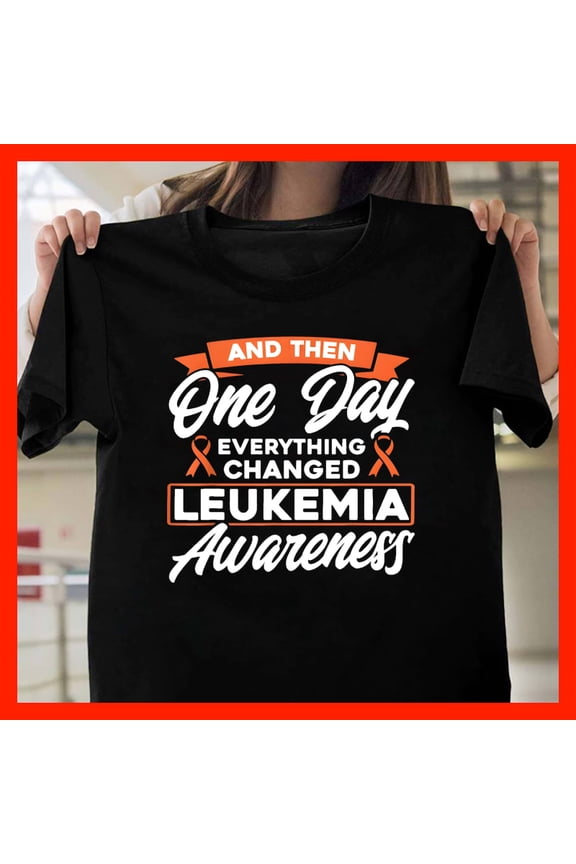 Leukemia Awareness T-Shirt - Support & Hope Graphic Tee - Orange Ribbon Cancer Awareness T281, for men and women, Extended Sizes Up to 5XL