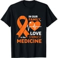 thumbnail image 1 of Leukemia Cancer Awareness Strongest Medicine Orange Ribbon T-Shirt, 1 of 4