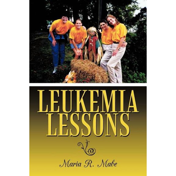 Leukemia Lessons, (Paperback)
