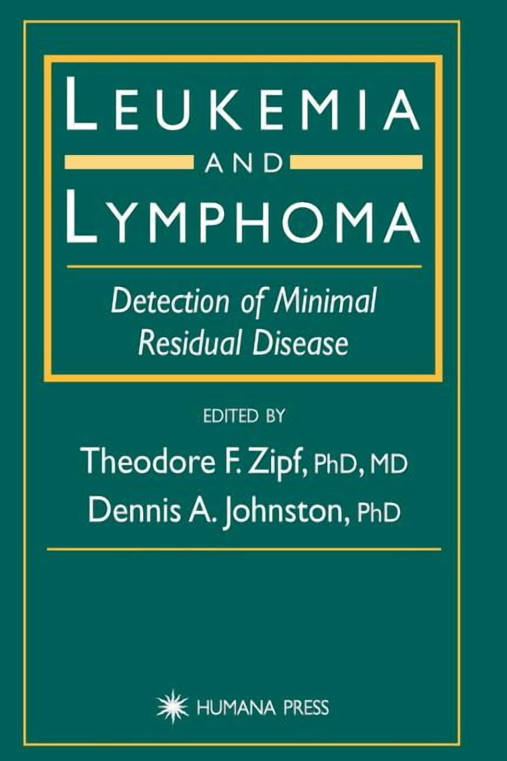 Leukemia and Lymphoma: Detection of Minimal Residual Disease ...