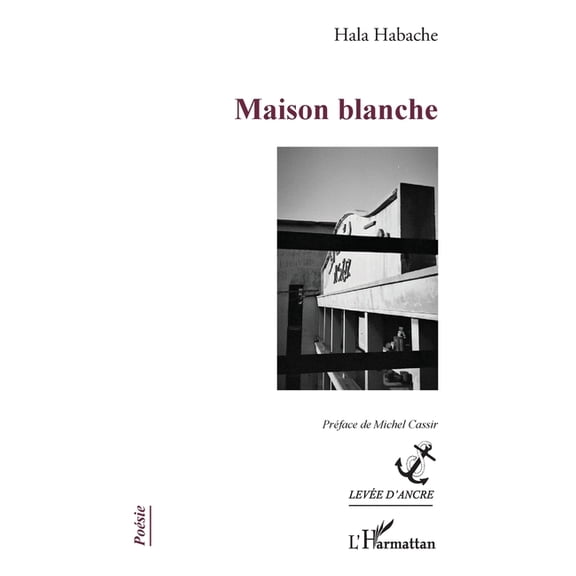 Leve d'Ancre Maison blanche, (Paperback)