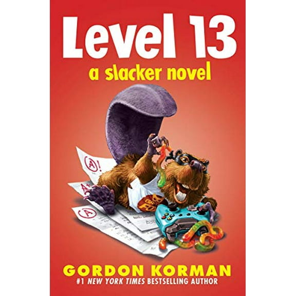 Pre-Owned Level 13 (a Slacker Novel) (Hardcover) 133828620X 9781338286205