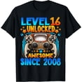 thumbnail image 1 of Level 16 Unlocked Awesome Since 2008 16th Birthday Gaming T-Shirt, 1 of 3