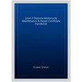 thumbnail image 1 of Level 2 Diploma Motorcycle Maintenance & Repair Candidate Handbook Graham Stoakes (Paperback), 1 of 1