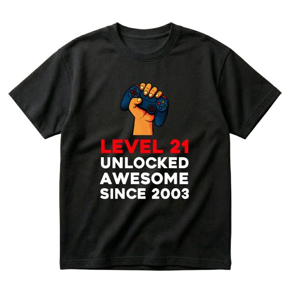 Level 21 Unlocked Awesome Since 2003 Funny Gaming Gift Gamer T-Shirts