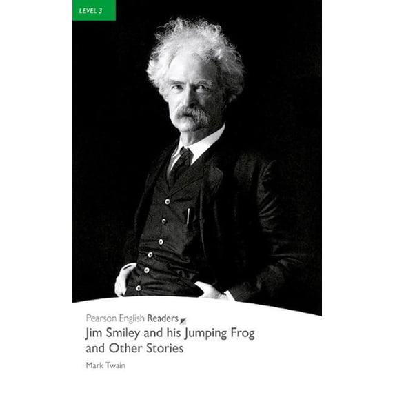 Level 3: Jim Smiley and his Jumping Frog and Other Stories B