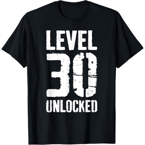 Level 30 Unlocked T-Shirt Video Gamer 30th Birthday Shirt T-Shirt