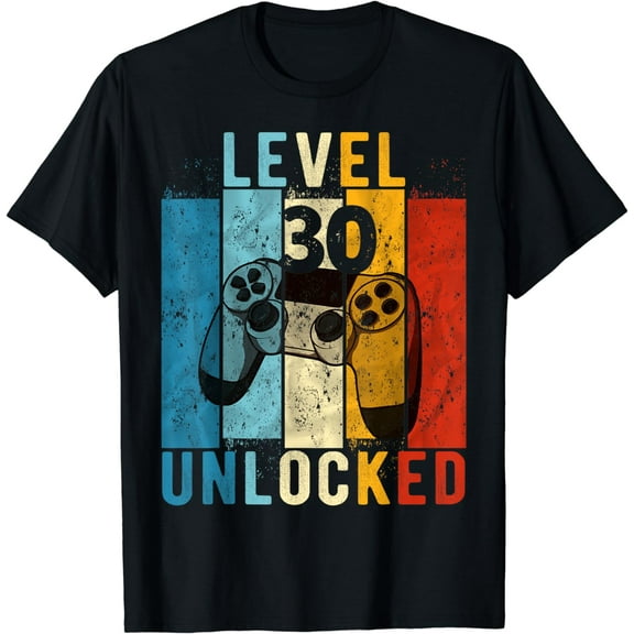 Level 30 Unlocked Video Gamer 30 Year Old 30th Birthday Gift T-Shirt
