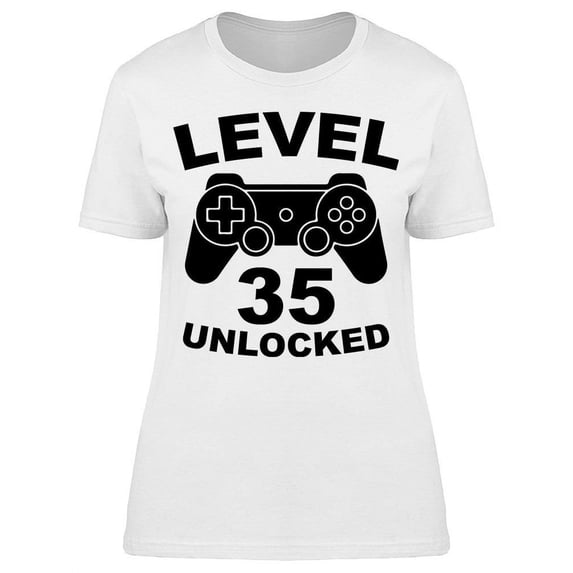 Level 35 Is Unlocked Women's T-shirt
