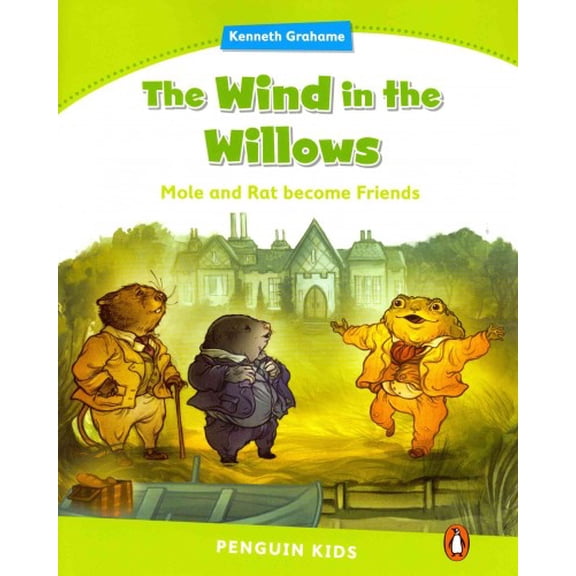 Level 4: The Wind in the Willows (Pearson English Kids Readers)